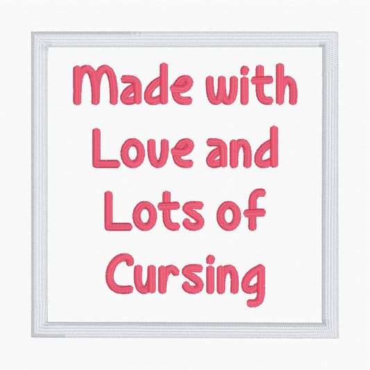 Handmade with Love and Lots of Cursing Handmade Product Label - Machine Embroidery Design - 4x4 Hoop