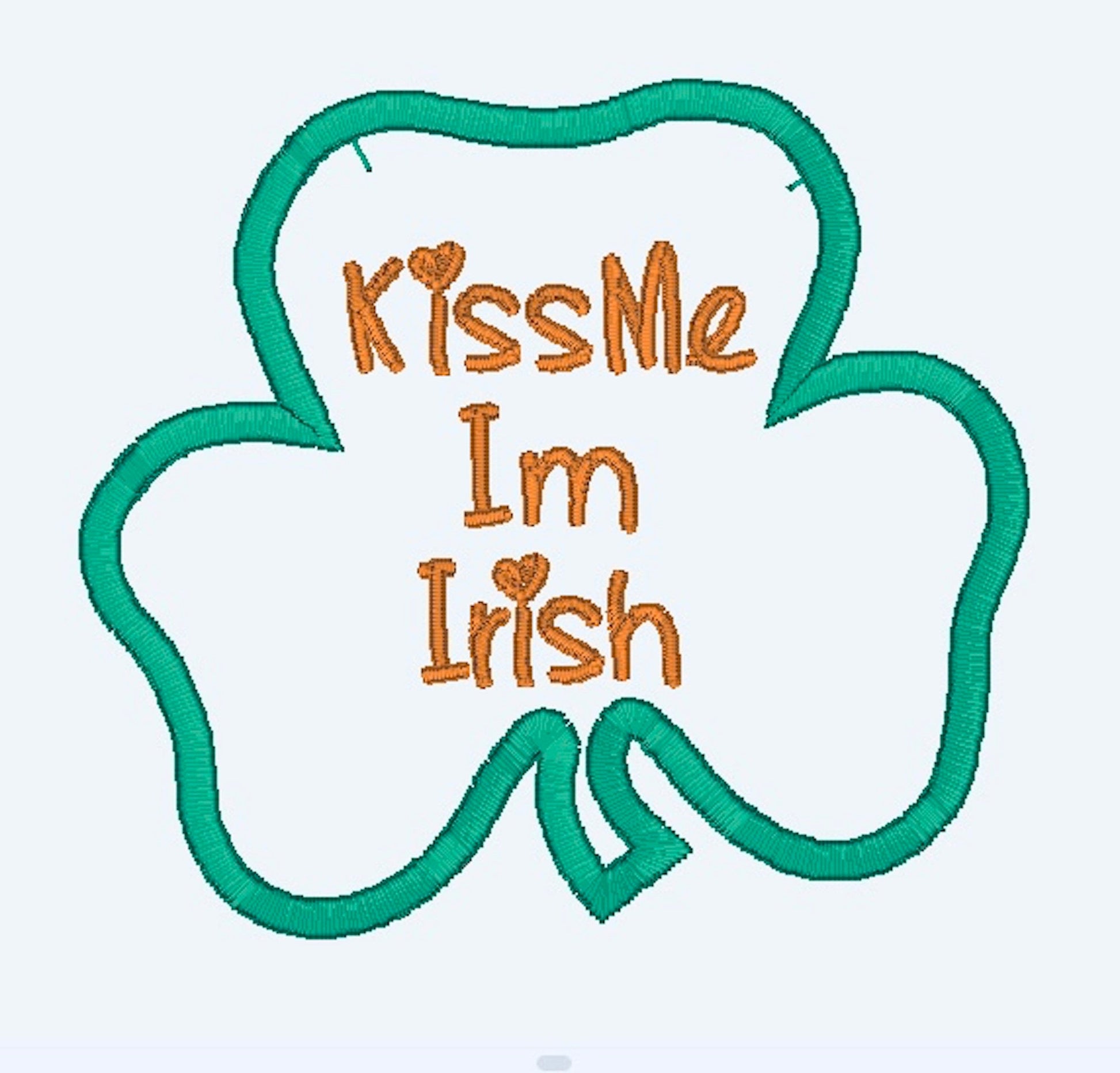 Kiss Me I'm Irish Applique Embroidery Design - 5x7 Hoop - Beachside Knits N Quilts